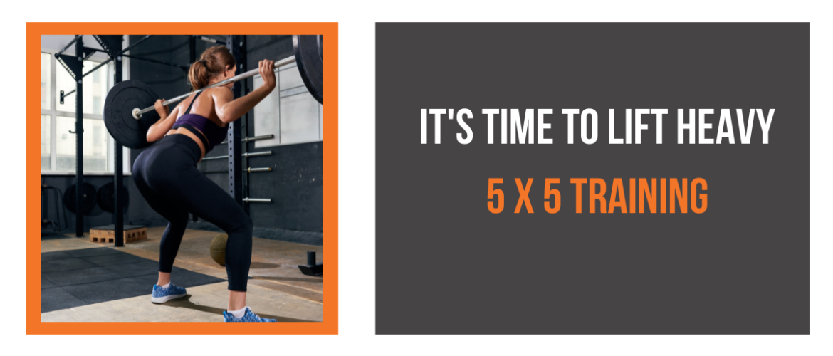 get strong with 5 x 5 training