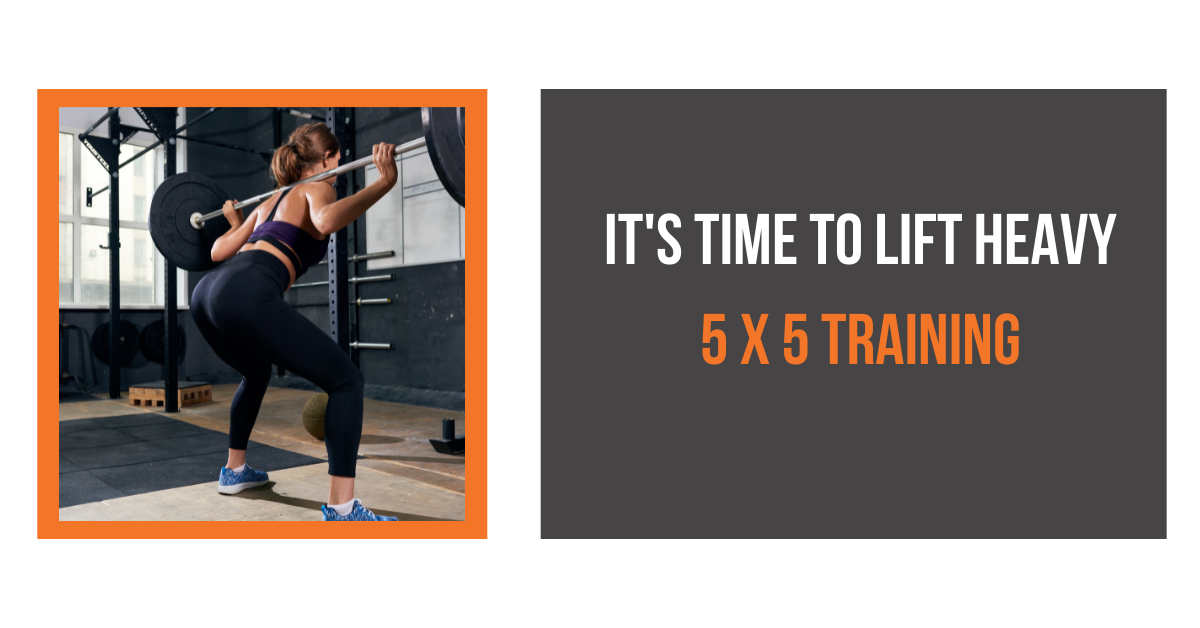 get strong with 5 x 5 training