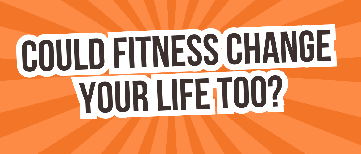 this article links to an article on How fitness changed my life
